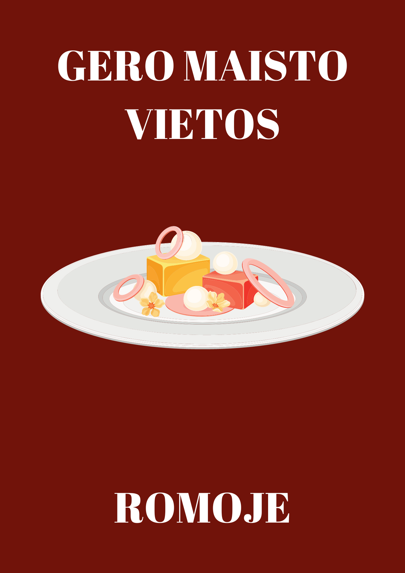 Romos gero maisto vietų gidas