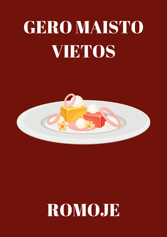 Romos gero maisto vietų gidas